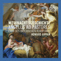 Chor des Bayerischen Rundfunks: Angelus Ad Pastores - Weihnachtsgeschichte - Compact Disc
