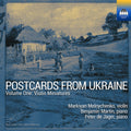 Markiyan Melnychenko: Postcards from Ukraine, Vol. 1 - Violin Miniatures - Compact Disc