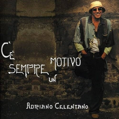 Adriano Celentano: C'E' Sempre Un Motivo [ Vinyl ]