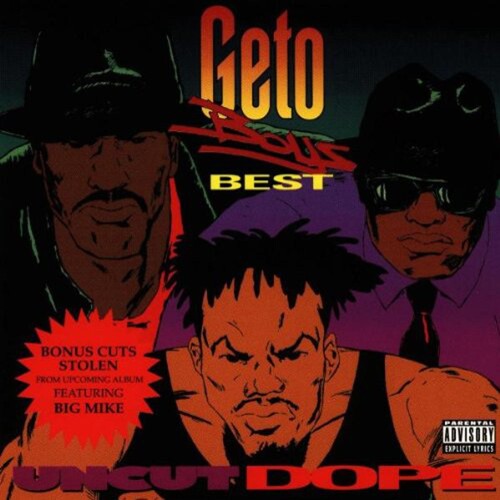 Geto Boys: Uncut Dope - Compact Disc