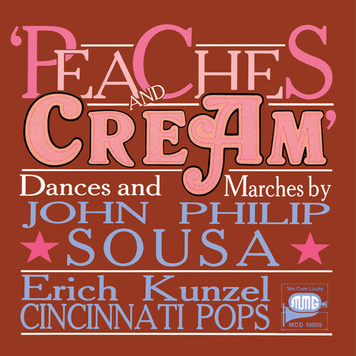 John Philip Sousa: Peaches & Cream - Compact Disc