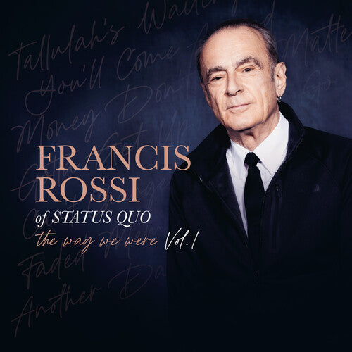 Francis Rossi: The Way We Were Vol. 1 [ Vinyl ]