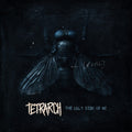 Tetrarch: The Ugly Side Of Me - VINYL