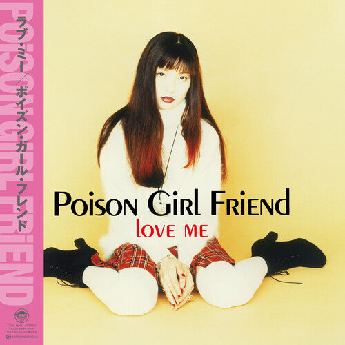 Poison Girl Friend: Love Me [ Vinyl ]