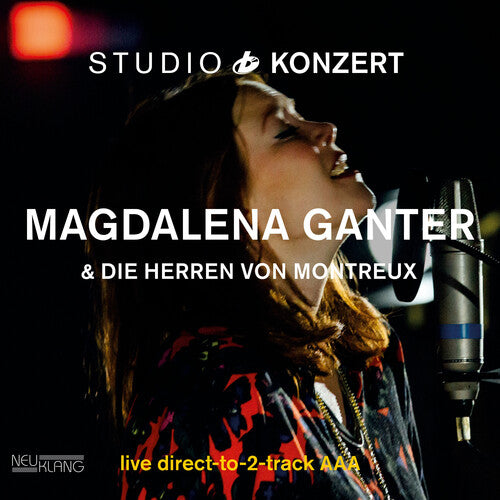 Ganter, Magdalena / Montreux Von, Die Herren: Studio Konzert - VINYL
