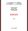 Swell, Steve / Kassap, Sylvain / Duboc, Benjmain: Edges - CD