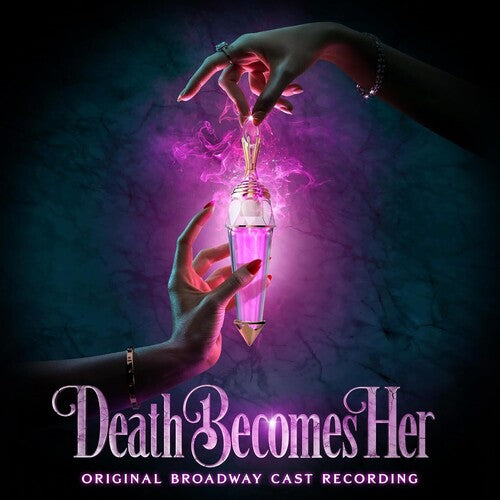 Various Artists: Death Becomes Her (Original Broadway Cast Recording) (Andromeda) [ Vinyl ]