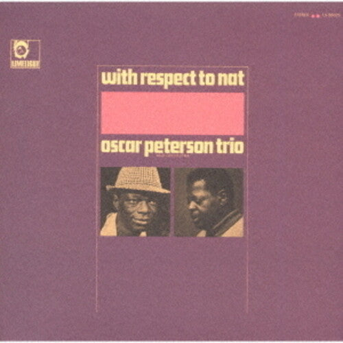 Oscar Peterson: With Respect To Nat - UHQCD - CD