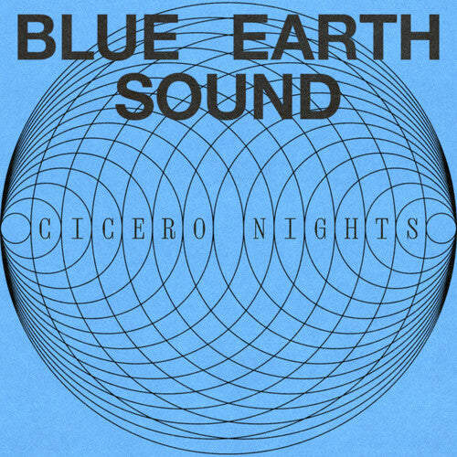 Blue Earth Sound: Cicero Nights [ Vinyl ]