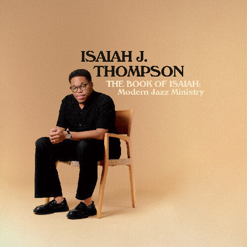 Isaiah J. Thompson: The Book of Isaiah: Modern Jazz Ministry - CD
