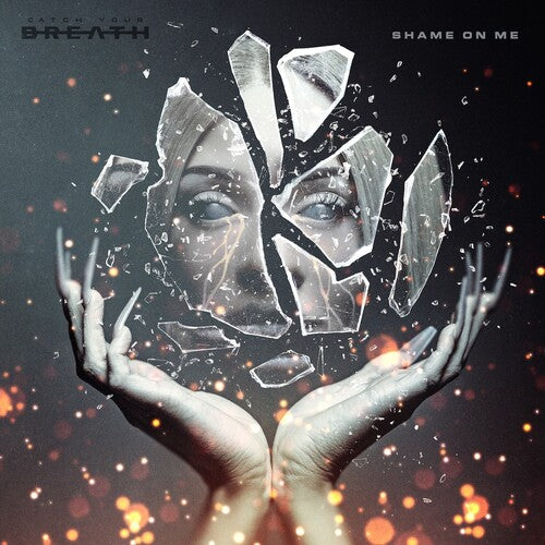 Catch Your Breath: Shame on Me - Cloudy Blue [ Vinyl ]