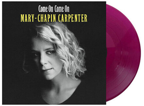 Mary Chapin Carpenter: Come On Come On [ Vinyl ]