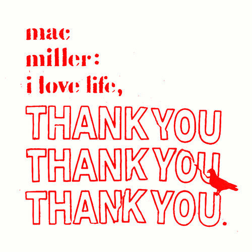 Mac Miller: I Love Life, Thank You [ Vinyl ]