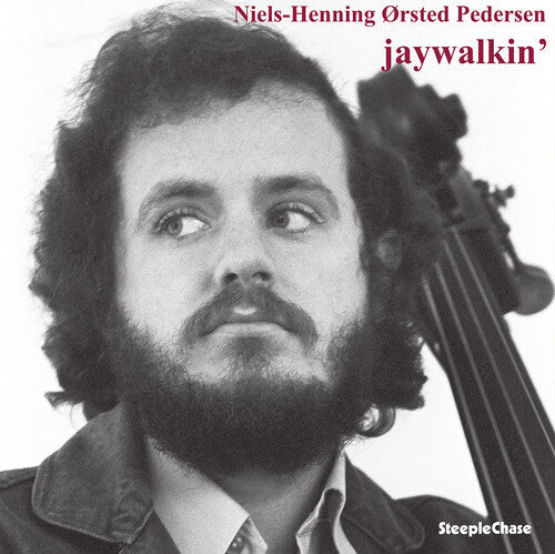 Niels-Henning Orsted Pedersen: Jaywalkin’ - VINYL
