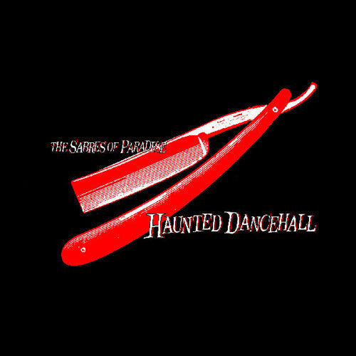 The Sabres of Paradise: Haunted Dancehall [ Vinyl ]