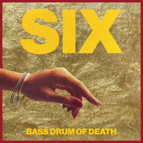 Bass Drum of Death: Six [ Vinyl ]