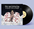 Pablo Und Destruktiion: Te Quiere Todo El Mundo - VINYL