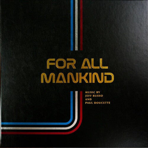 Russo, Jeff / Doucette, Paul: For All Mankind: Seasons 1-3 (Original Soundtrack) - VINYL