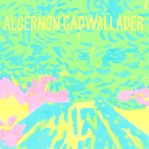 Algernon Cadwallader: Trying Not To Have A Thought [ Vinyl ]