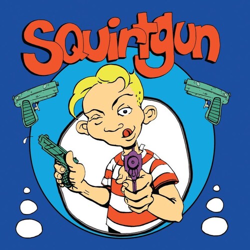 Squirtgun: Squirtgun - Blue or Red [ Vinyl ]