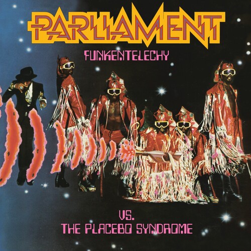 Parliament: Funkentelechy Vs. The Placebo Syndrome [ Vinyl ]