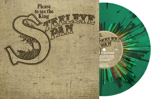 Steeleye Span: Please To See The King - Limited Splatter Green Vinyl  / Vinyl Record