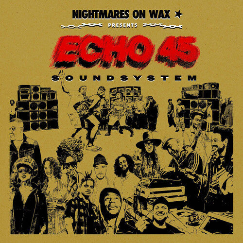 Nightmares on Wax: Echo45 Sound System [ Vinyl ]