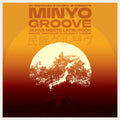 Various Artists: Minyo Groove 1963-1979 (Various Artists) - VINYL