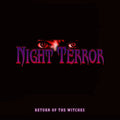 Night Terror: Return Of The Witches - CD