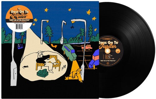 Boys Go to Jupiter: Meet Me After Practice [ Vinyl ]