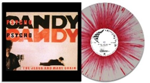 Jesus & Mary Chain: Psychocandy - White with Red Splatter Colored Vinyl [ Vinyl ]