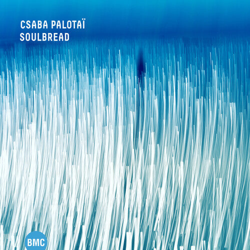 Csaba Palotai: Soulbread - CD