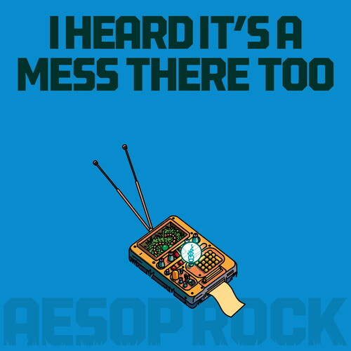 Aesop Rock: I Heard It's a Mess There Too - Compact Disc