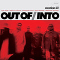 Out Of/Into: Motion II - CD