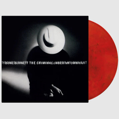 T-Bone Burnett: Criminal Under My Own Hat - Limited 180-Gram Red, Black & White Marble Colored Vinyl [ Vinyl ]