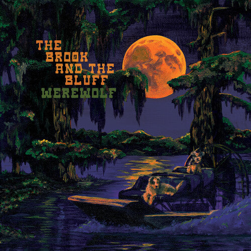 The Brook & The Bluff: Werewolf [ Vinyl ]