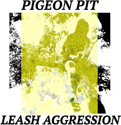 Pigeon Pit: Leash Aggression [ Vinyl ]