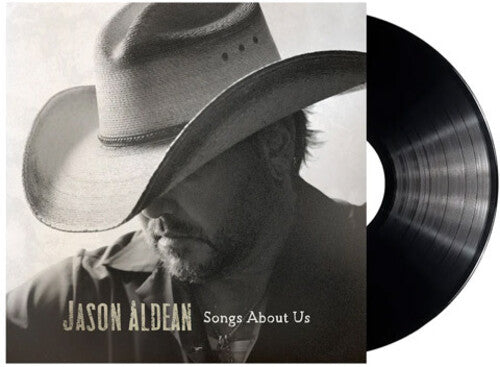 Jason Aldean: Songs About Us [ Vinyl ]