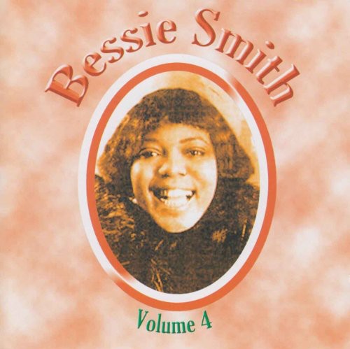 Bessie Smith: Complete Recordings, Vol. 4 - Compact Disc