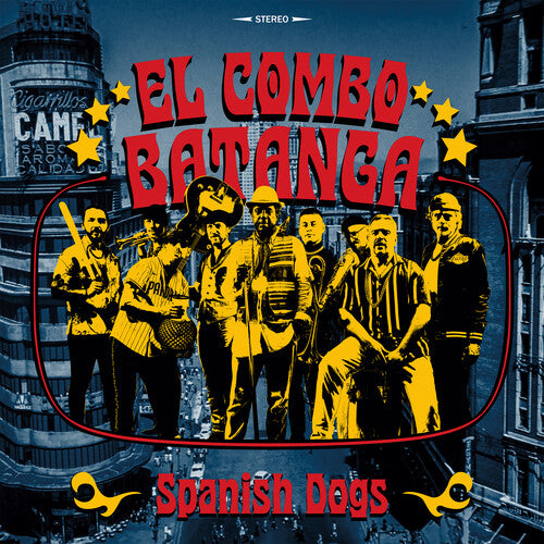 El Combo Batanga: Spanish Dogs [ Vinyl ]
