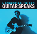 Norbert Schneider: Guitar Speaks - CD