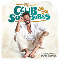 Antonito Molina: El Club De Los Sonadores - VINYL