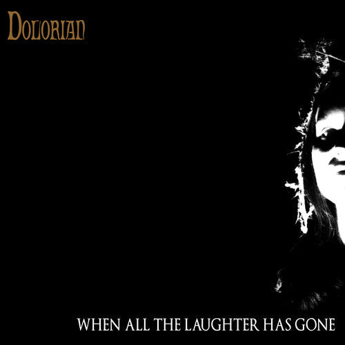 Dolorian: When All The Laughter Has Gone - VINYL