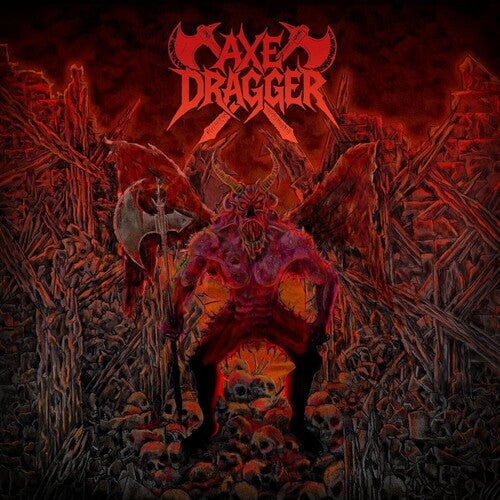 Axe Dragger: Axe Dragger - CD