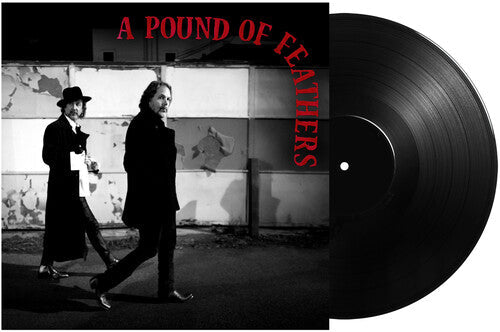 The Black Crowes: A Pound Of Feathers [ Vinyl ]