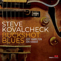 Steve Kovalcheck: Buckshot Blues - CD