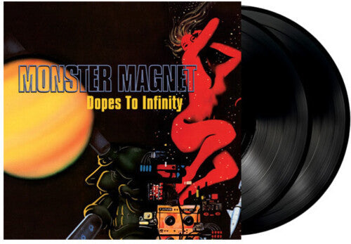 Monster Magnet: Dopes to Infinity [ Vinyl ]