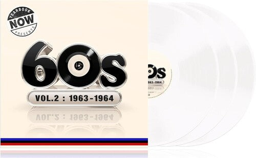 Now Yearbook Presents the 60s-Volume 2: 1963-1964: Now Yearbook Presents The 60s-Volume 2: 1963-1964 / Various - White Colored Vinyl [ Vinyl ]