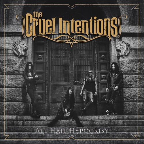 Cruel Intentions: All Hail Hypocrisy - CD
