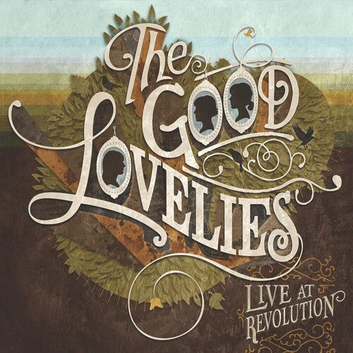 The Good Lovelies: Live At Revolution - Compact Disc